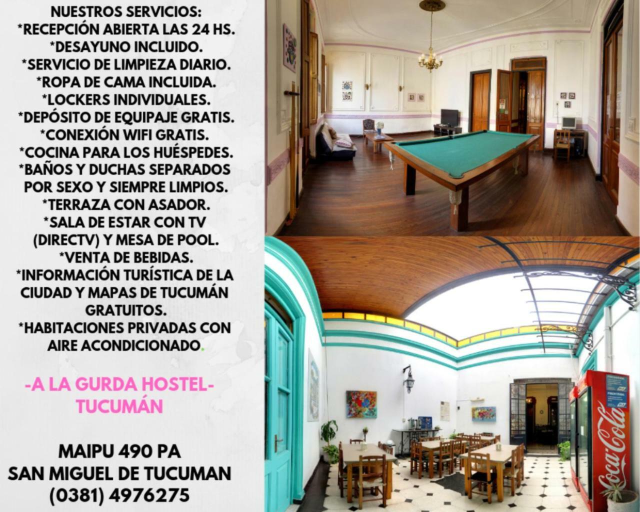 A La Gurda Hostel San Miguel de Tucumán Buitenkant foto